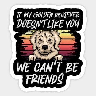 golden retriever  Dog Owner dog Lover Funny Quote Retro sunset Sticker